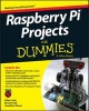 Raspberry Pi Projects For Dummies (Paperback) - Mike Cook Photo