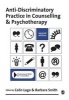 Anti-discriminatory Practice in Counselling and Psychotherapy (Paperback, 2nd Revised edition) - Colin Lago Photo