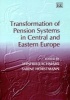 Transformation of Pension Systems in Central and Eastern Europe (Hardcover, illustrated edition) - Winfried Schmahl Photo