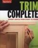 Trim Complete - Expert Advice from Start to Finish (Paperback) - Greg Kossow Photo