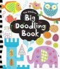 Big Doodling Book (Paperback) - Fiona Watt Photo