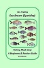 Sea Angling Sea Bream (Sparidae) Fishing Made Easy (Paperback) - MR David a Weaver Photo