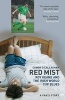 Red Mist - Roy Keane and the Irish World Cup Blues - a Fan's Story (Paperback, New edition) - Conor OCallaghan Photo