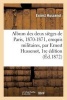 Album Des Deux Sieges de Paris, 1870-1871, Croquis Militaires, Par Ernest Hussenot, 1re Edition (French, Paperback) - Hussenot E Photo