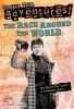 The Race Around the World (Totally True Adventures) - How Nellie Bly Chased an Impossible Dream . . . (Hardcover) - Nancy Castaldo Photo