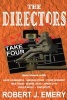 The Directors - Take Four (Paperback, New) - Robert J Emery Photo