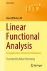 Linear Functional Analysis 2016 - An Application-Oriented Introduction (English, German, Paperback) - Hans Wilhelm Alt Photo