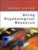 Doing Psychological Research - Gathering and Analysing Data (Paperback) - Nicky Hayes Photo