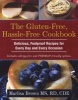 The Gluten-Free, Hassle-Free Cookbook - Delicious, Foolproof Recipes for Every Day and Every Occasion (Paperback) - Marlisa Brown Photo