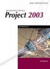 New Perspectives on Microsoft Office Project 2003 - Introductory (Paperback, International edition) - Rachel Biheller Bunin Photo