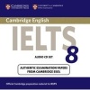 Cambridge IELTS 8 Audio CDs (2) - Official Examination Papers from University of  Examinations (CD) - Cambridge ESOL Photo