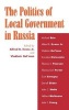 The Politics of Local Government in Russia (Hardcover, New) - Alfred B Evans Photo