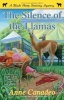 The Silence of the Llamas (Paperback, Original) - Anne Canadeo Photo