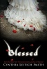 Blessed (Paperback) - Cynthia Leitich Smith Photo