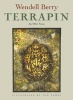 Terrapin - Poems by  (Paperback) - Wendell Berry Photo