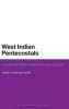 West Indian Pentecostals - Living Their Faith in New York and London (Hardcover) - Janice A McLean Farrell Photo