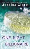 One Night with a Billionaire - A Billionaire Boys Club Novel (Paperback) - Jessica Clare Photo