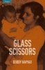 Glass Scissors - Poems by  (Paperback) - Bobby Nayyar Photo