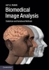 Biomedical Image Analysis - Statistical and Variational Methods (Hardcover) - Aly A Farag Photo