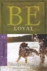 Be Loyal - Matthew - Following the King of Kings (Paperback) - Warren Wiersbe Photo