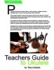 Teachers Guide to Ukulele (Paperback) - Tony Locascio Photo