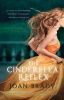 The Cinderella Reflex (Paperback) - Joan Brady Photo