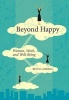 Beyond Happy - Women, Work, and Well-Being (Paperback) - Beth Cabrera Photo