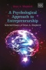 A Psychological Approach to Entrepreneurship - Selected Essays of Dean A. Shepherd (Hardcover) - Dean A Shepherd Photo