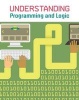 Understanding Programming and Logic (Paperback) - Matthew Anniss Photo