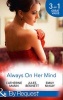 Always on Her Mind - Playing for Keeps / To Tame a Cowboy / All He Ever Wanted (Paperback) - Catherine Mann Photo