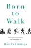 Born to Walk - The Transformative Power of a Pedestrian Act (Hardcover) - Danny Rubinstein Photo