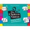 The Choices Game - Staying Safe in Social Situations (Cards) - Christopher McMaster Photo