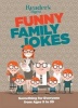 Funny Family Jokes - Something for Everyone from Age 9 to 99 (Paperback) - Readers Digest Photo