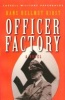 Officer Factory - A Novel (Paperback, New Ed) - Hans Hellmut Kirst Photo