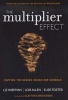 The Multiplier Effect - Tapping the Genius Inside Our Schools (Paperback, New) - Liz D Wiseman Photo