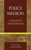 Police Mission - Challenges and Responses (Hardcover) - Dilip K Das Photo