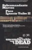 The Uncomfortable Dead - (What's Missing Is Missing) (Paperback) - Paco Ignacio Taibo Photo