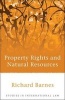 Property Rights and Natural Resources (Hardcover, New) - Richard Barnes Photo