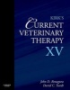 Kirk's Current Veterinary Therapy XV (Hardcover) - John D Bonagura Photo