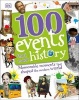 100 Events That Made History (Hardcover) - Dk Photo