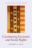 Constituting Economic and Social Rights (Paperback) - Katharine G Young Photo