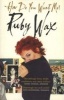 How Do You Want Me? (Paperback, New Ed) - Ruby Wax Photo