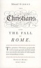 The Christians and the Fall of Rome (Paperback, New ed) - Edward Gibbon Photo