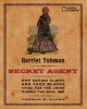 Harriet Tubman - How Daring Slaves and Free Blacks Spied for the Union During the Civil War (Hardcover) - Thomas B Allen Photo