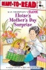 Eloise's Mother's Day Surprise (Paperback) - Lisa McClatchy Photo