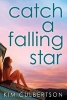 Catch a Falling Star (Paperback) - Kim Culbertson Photo