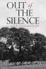 Out of the Silence - A Charlotte Cunningham Mystery (Paperback) - Marilyn S Snow Photo