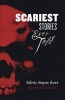 Scariest Stories Ever Told (Paperback) - Roberta Simpson Brown Photo