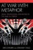 At War with Metaphor - Media, Propaganda, and Racism in the War on Terror (Paperback) - Erin Steuter Photo