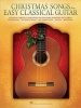 Christmas Songs for Easy Classical Guitar Gtr Bk (Paperback) -  Photo